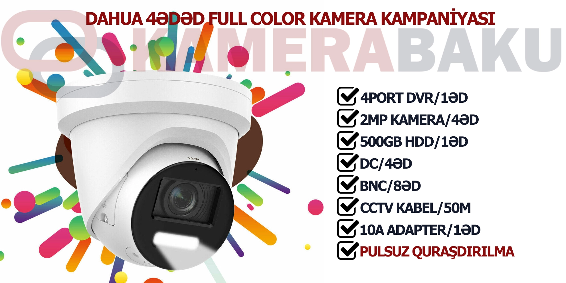 DAHUA FULLCOLOR KAMERA KAMPANİYASI